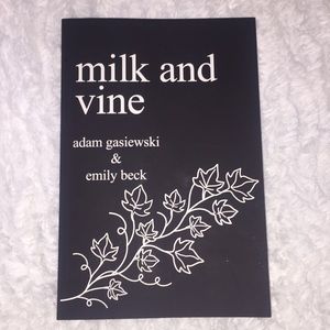 Milk and Vine